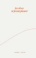Sarra Salhi | Les RêVes Te Feront Pleurer | Taschenbuch | FranzöSisch (2024)
