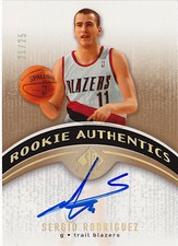 2006-07 SP Authentic SERGIO RODRIGUEZ Auto Gold Rookie RC #d 25