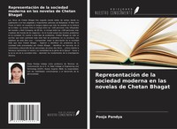 Pooja Pandya | RepresentacióN De La Sociedad Moderna En Las Novelas De Chetan...
