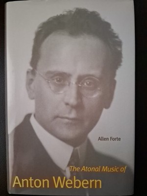 Die atonale Musik  von Anton Webern
