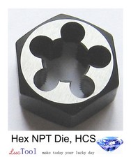 1-11 1/2 NPT Hex Pipe Die 2-1/8 Hex OD High Carbon Steel for Taper Thread Repair