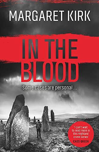In the Blood (DI Lukas Mahler) By Margaret Kirk. 9781409188698