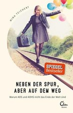 Neben der Spur, aber auf dem Weg von Mina Teichert (2017, Taschenbuch)