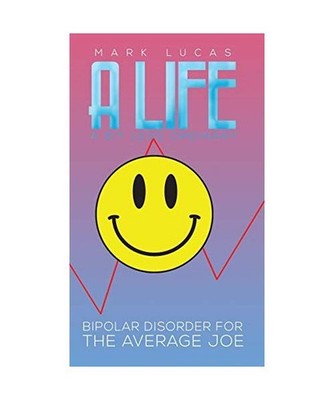 A Life a Bit Less Ordinary, Mark Lucas