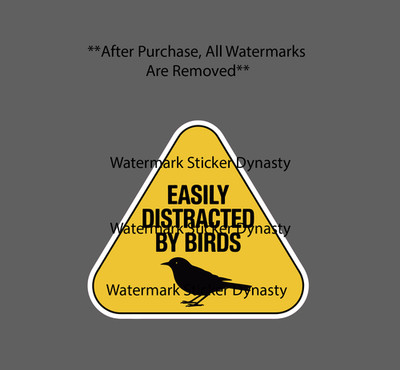 Easily Distracted By Birds Sticker Waterproof Decal Bird Animal Outdoor Gift NEW
