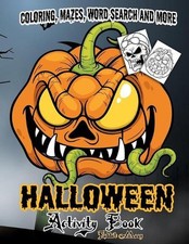 Halloween Activity book: A Fun Kid Workbook Game For Learning, Coloring, Mazes,