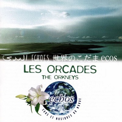 Les Orcades = The Orkneys, Various