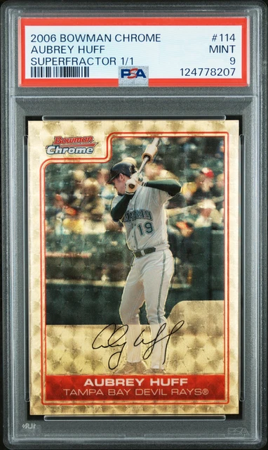 2006 Bowman Chrome Superfractor 1/1 #114 Aubrey Huff 1/1 PSA 9