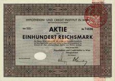 Hypotheken und Credit Institut AG 1939 Wien &Ouml;sterreich Aktie &uuml;ber 100 Reichsmark