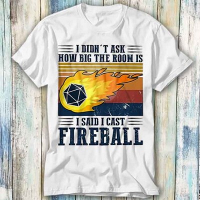 T-Shirt DM I Cast Fireball DND Rolle Dungeon Master Meme Geschenk Top Unisex 966