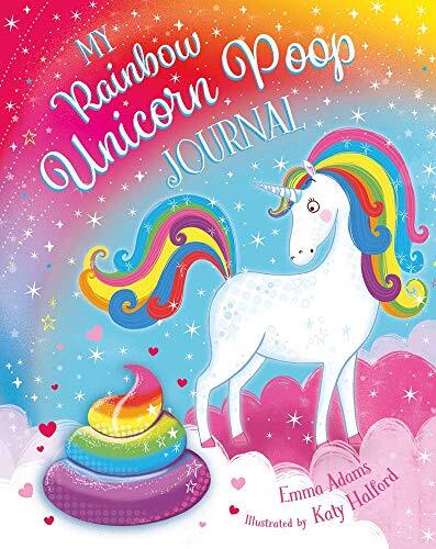 My Rainbow Unicorn Poop Journal (HB): 1 By Emma Adams, Katy Halford