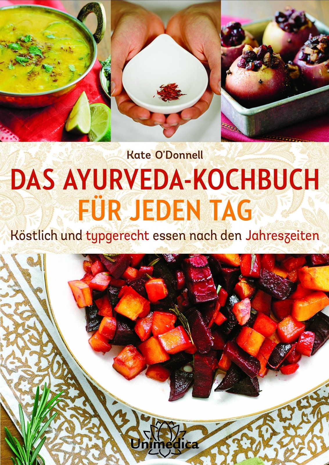 Thumbnail - Das Ayurveda-kochbuch Für Jeden Tag | Kate O'donnell | Taschenbuch |