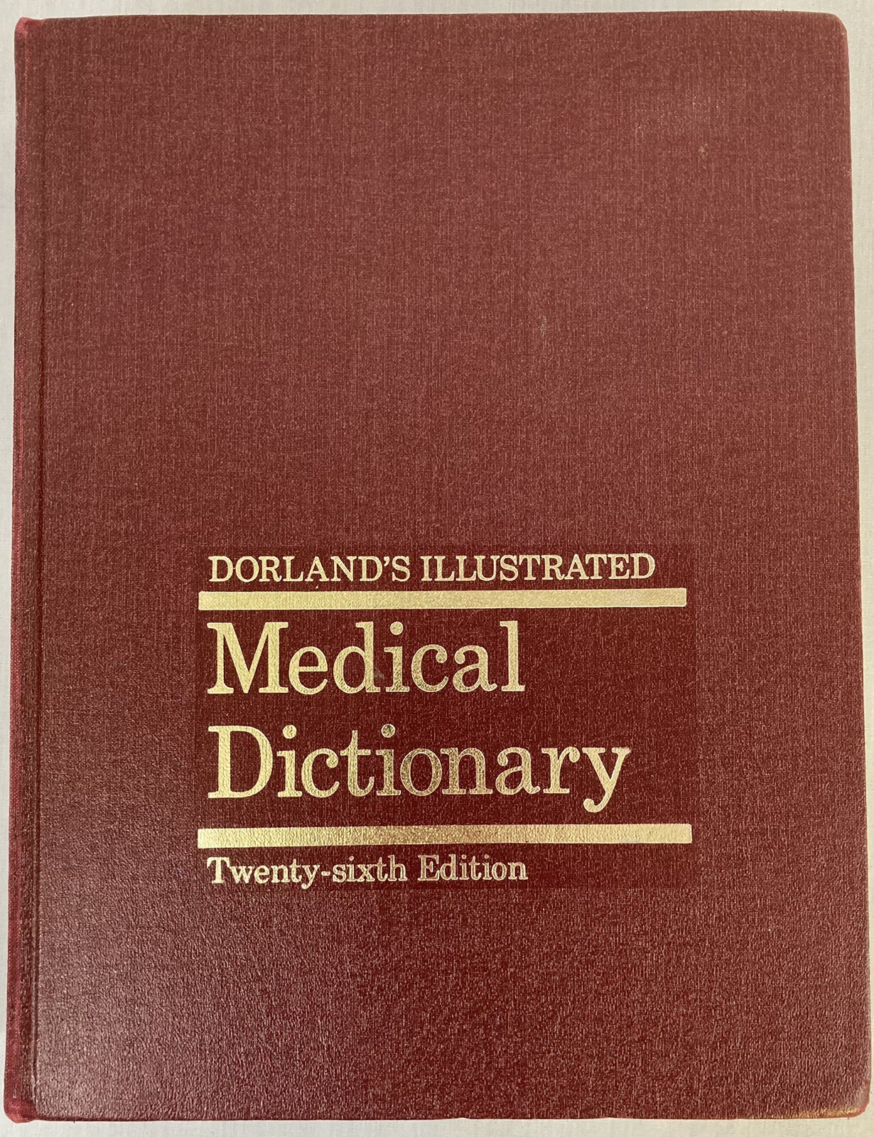 Dorland’s Illustrated Medical Dictionary 26th Edition 9780721631516 eBay