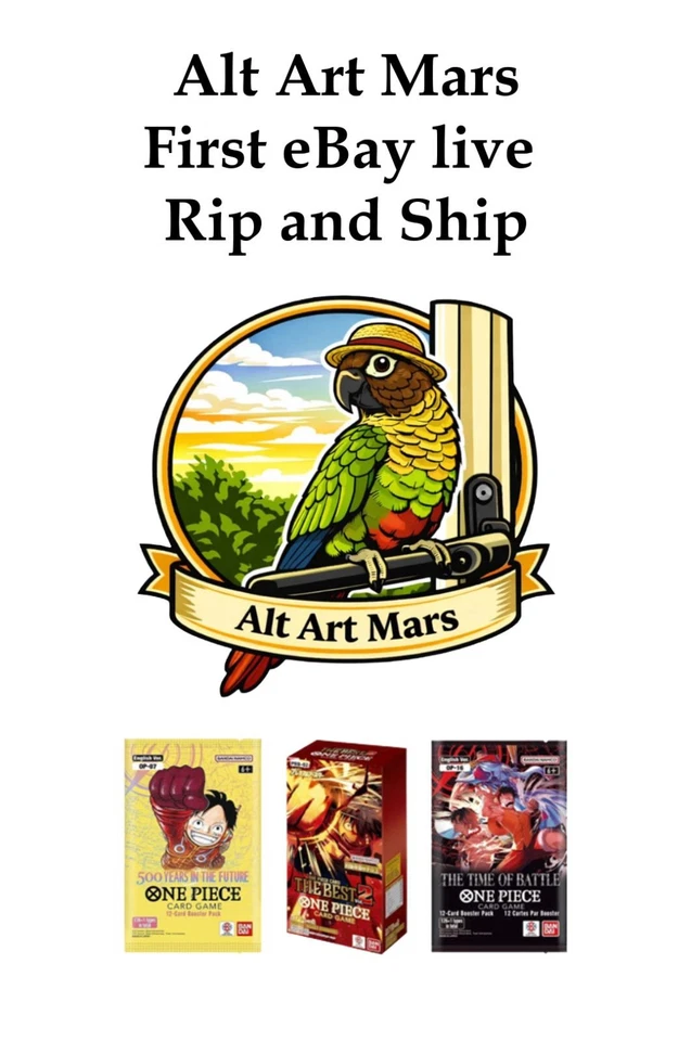 Alt Art Mars first stream - PRB02, OP07 and OP16 Rip and Ship!