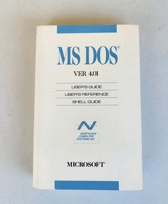 MS DOS 4.01 User's Guide Reference Shell Guide Northgate Computer Systems Used