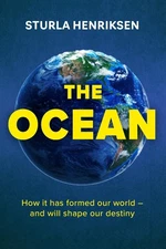 The Ocean: the book you need to read if you care about the future of our planet