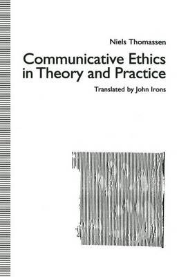 Kommunikative Ethik in Theorie und Praxis - 9781349221646