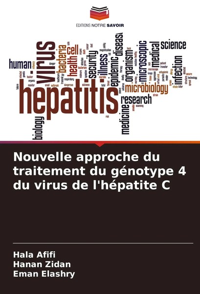 Hala Afifi (U. A.) | Nouvelle Approche Du Traitement Du GéNotype 4 Du Virus...-image
