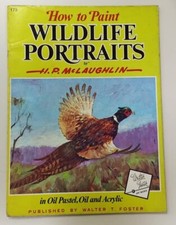 ART BOOK USA 1986 - January 173 How to Paint Wildlife Portraits HP McLaughlin