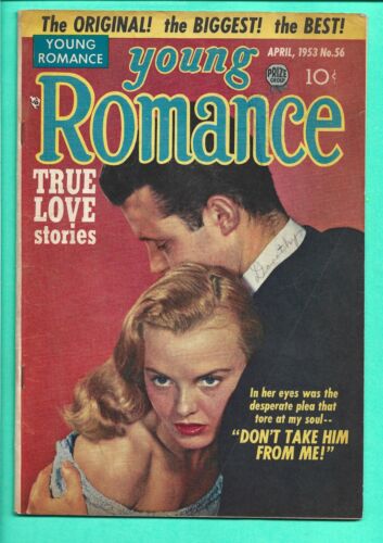 Young Romance Vol 6 #8 1953 April No. 56 Simon and Kirby Art 4.5 VG+ Adult Love