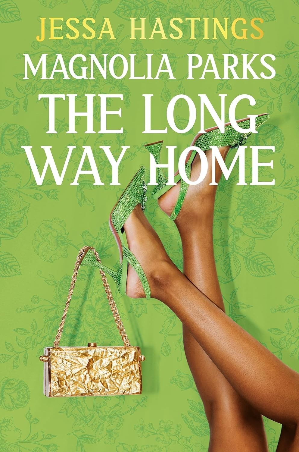 Magnolia Parks: Long Way Home (Magnolia Parks Universe) by Jessa Hastings