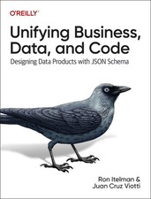 Unifying Business, Data, and Code: Designing Data Products with JSON Schema by R