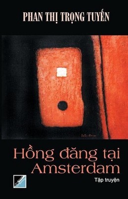 Hong Dang Tai Amsterdam by Phan Thi Trong-Tuyen (Vietnamese) Paperback Book