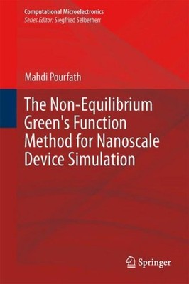 The Non-Equilibrium Green's Function Method for Nanoscale Device Simulation Mahd