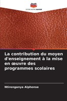 Ntirenganya Alphonse | La Contribution Du Moyen D'enseignement à La Mise En...
