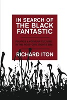 In Search Of The Black Fantastic Richard Iton Taschenbuch Englisch 2010