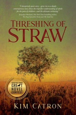 Threshing of Straw - Catron, Kim - Acceptable - See condition notes