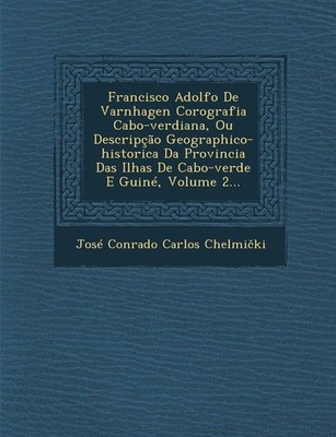 José Conrado Ca Francisco Adolfo De Varnhagen Corograf (Taschenbuch) (US IMPORT)