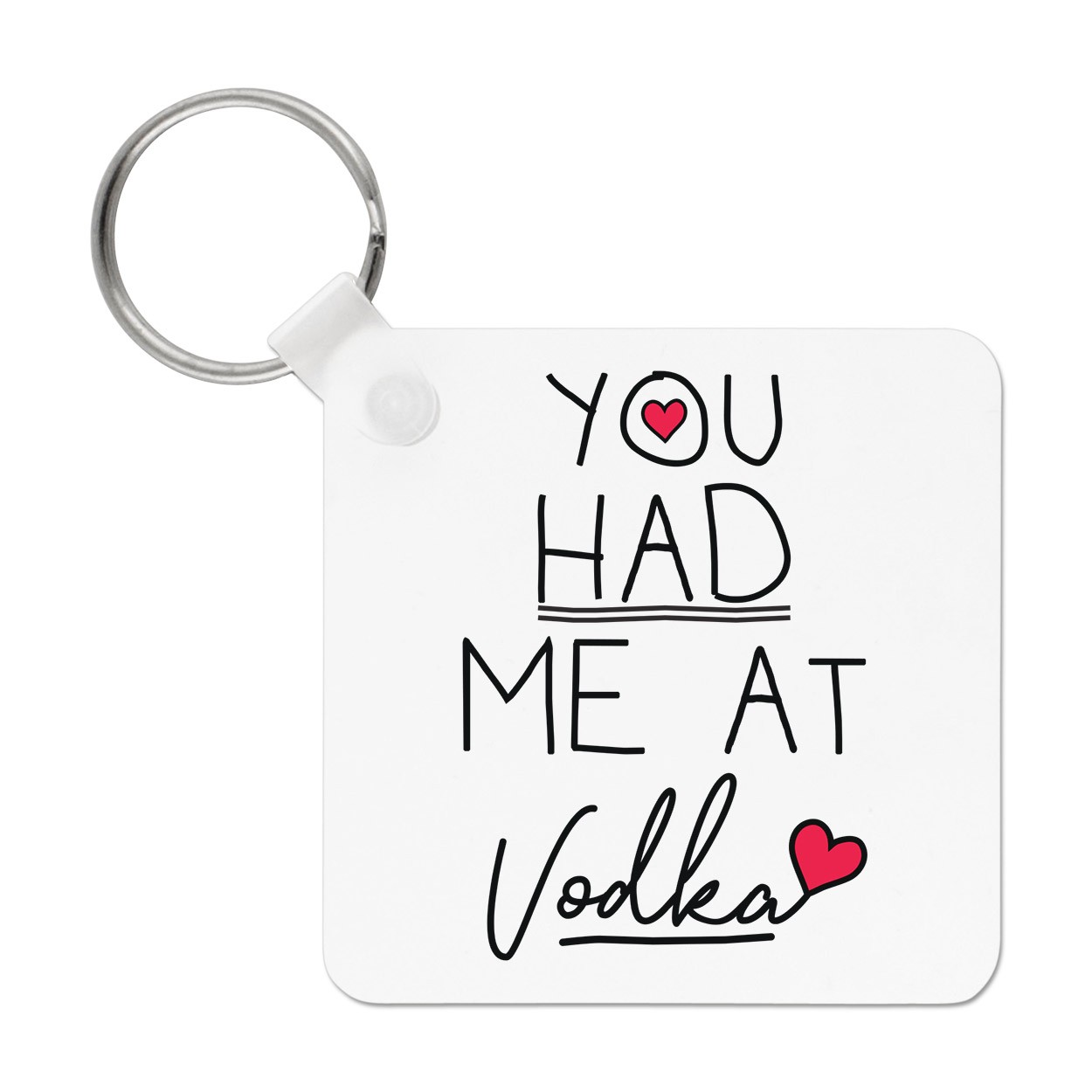 You Had Me At Vodka Keyring Key Chain - Funny Love Valentines Day Girlfriend
