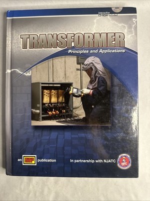 Transformer Principles and Applications Hardcover CD ROM Included ATP Book NJATC