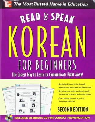Read and Speak Korean for Beginners with Audio CD, 2nd Edition (Read and Spe...