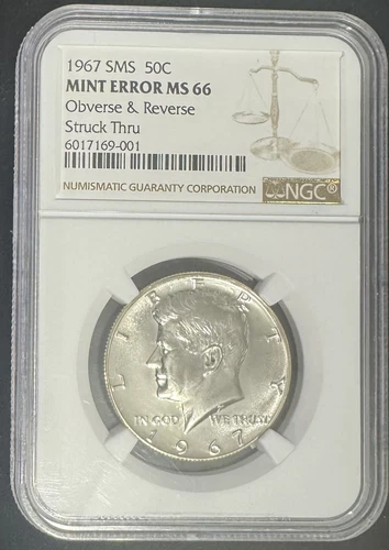 1967 SMS Kennedy Half Dollar NGC MS 66 Struck Thru Obv. & Rev. Mint Errors