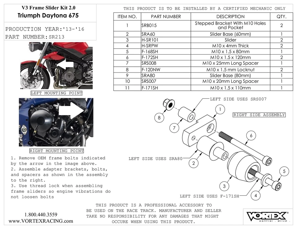 Kit deslizante de cuadro V3 2.0 Vortex SR213 para 13-16 Triumph Daytona 675 Foto 2 de 2
