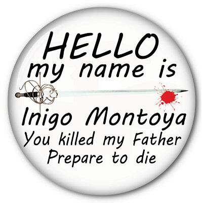 Inigo Montoya cosplay costume prop Princess Bride ID Badge 