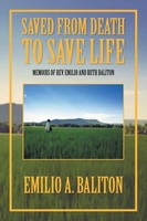 Emilio A. Baliton | Saved From Death To Save Life | Taschenbuch | Englisch