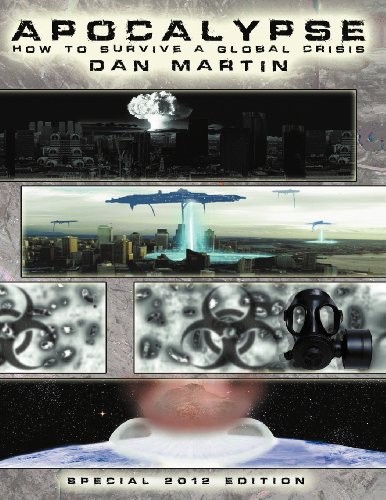 Survive a Global Crisis with Dan Martin's Apocalypse Guide