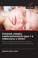 Jussara Silva Lima | Zwi¿Zek Mi¿Dzy Nadwra¿Liwo¿Ci¿ Typu I A Robaczyc¿ U Dzieci