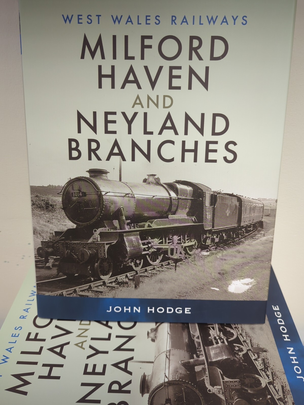 West Wales Railways - Milford Haven and Neyland Branches Hardcover Book NEW
