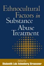 Ethnocultural Factors in Substance Abuse Treatment - Paperback - GOOD