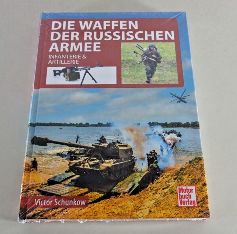 Die Waffen der Russischen Armee Infanterie Artillerie Hardcover New