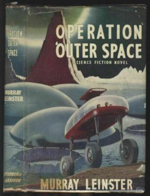 OPERATION OUTER SPACE by MURRAY LEINSTERL 1st UK Edt with DW