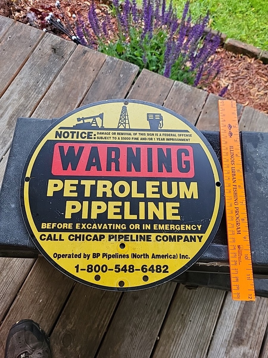 Warning Petroleum Pipeline Sign BP Discontinued 11-12