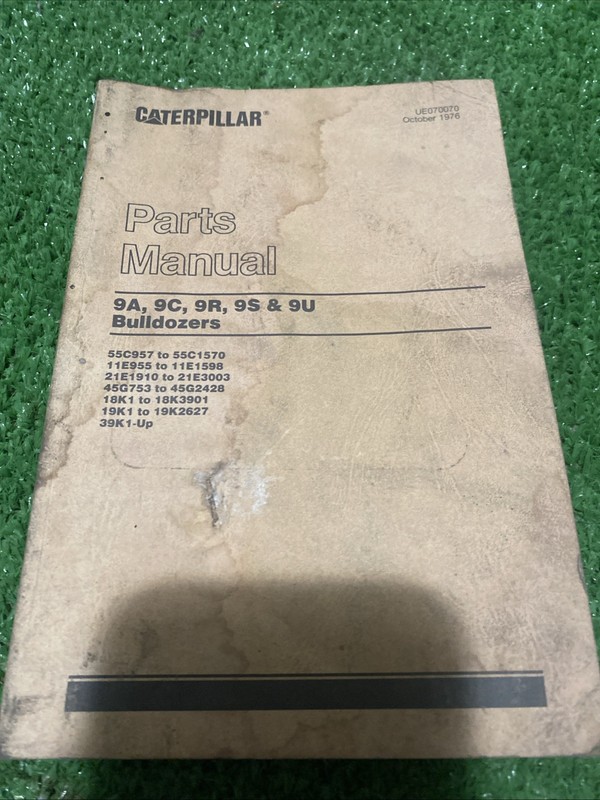 CAT CATERPILLAR 9A, 9C, 9R, 9S & 9U BULLDOZER PARTS BOOK MANUAL UE070070 Oct 76