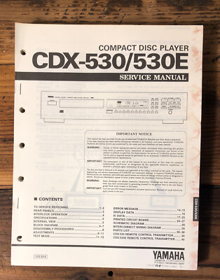 Yamaha CDX-530 CDX-530E CD Player  Service Manual *Original*