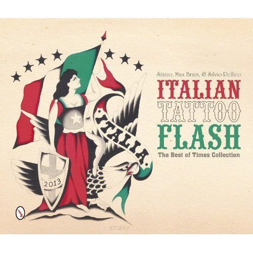Italian Tattoo Flash: The Best of Times Collection by Not Available...