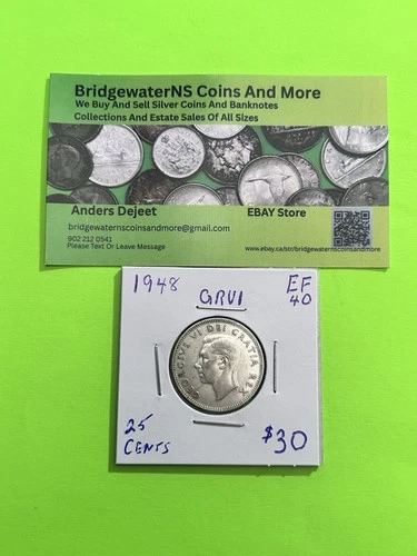 1948 Canadian Silver Quarter. King George VI. AG  HIGHER GRADE! VF20!  KEY DATE!